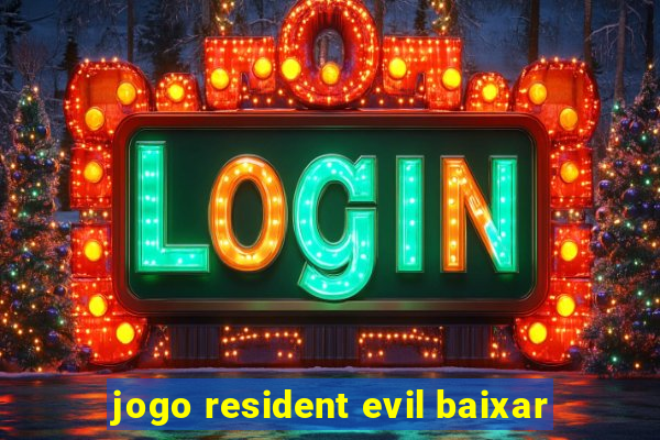 jogo resident evil baixar